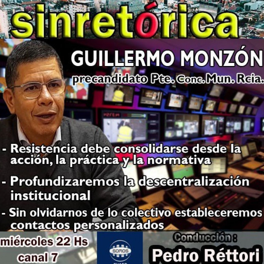 GUILLERMO MONZÓN EN SINRETÓRICA TV 