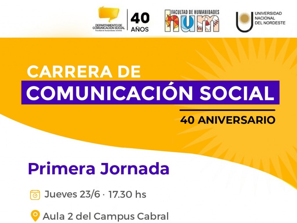 Primera jornada de recordación de los 40 años de la carrera de Comunicación Social de la UNNE