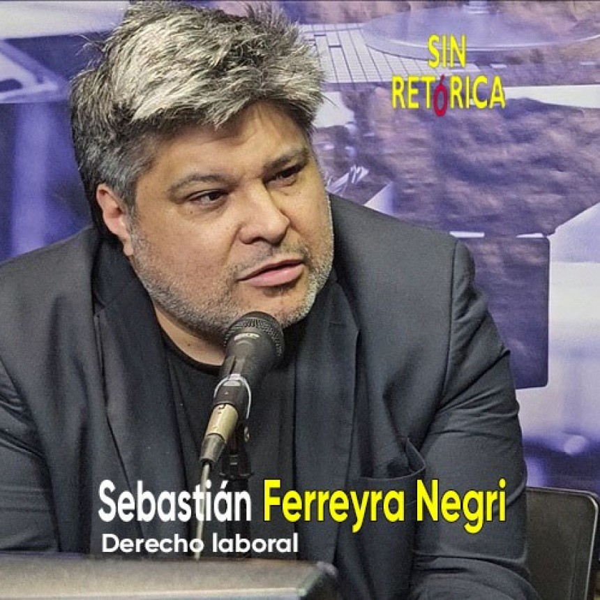 SEBASTIÁN FERREYRA NEGRI EN SINRETÓRICA